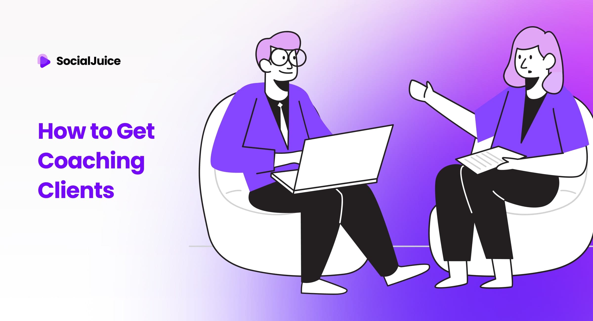 How to Get Coaching Clients: Harness the Power of Social Proof